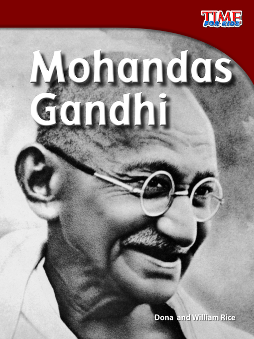 Title details for Mohandas Gandhi by Dona Rice - Wait list